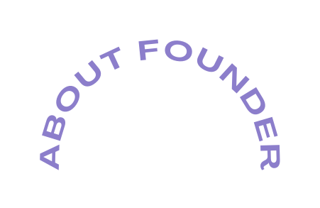 About Founder